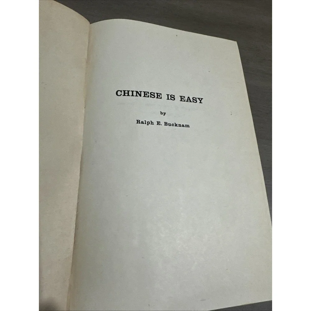 Chinese Is Easy by Ralph E. Bucknam 1963 Language Education First Edition